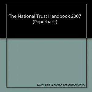 The National Trust Handbook 2007 (Paperback)